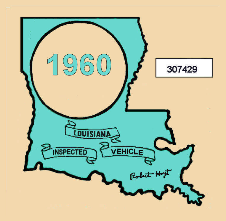 1960 Louisiana Safety Check inspection sticker 20.00 Bob Hoyts